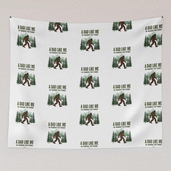 Item preview, A Dad Like Me Is Hard To Find — Sasquatch Bigfoot Father's Day Humor designed and sold by Colorful-Garden.