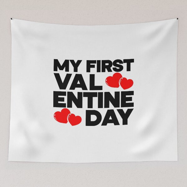 Item preview, MY FIRST VALENTINE DAY,  Typography Valentine's Day quotes design for Lovers designed and sold by HGstudioDesign.