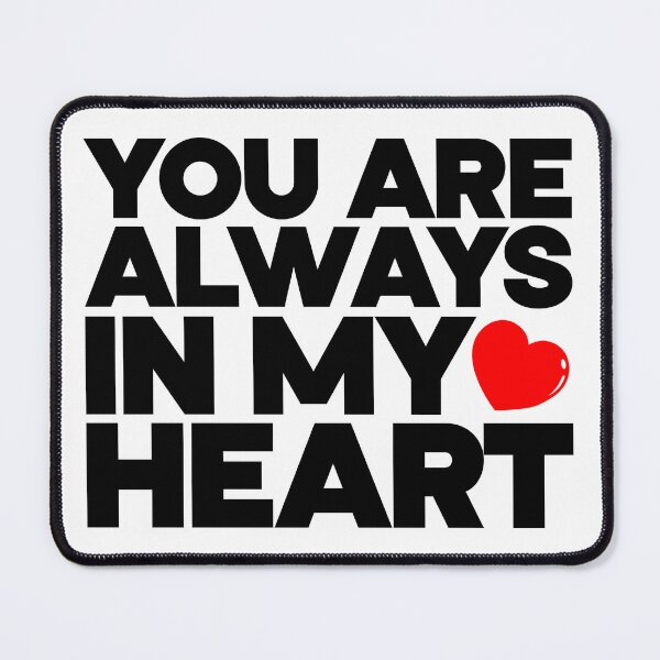 Item preview, YOU ARE ALWAYS IN MY HEART, Typography Valentine's Day quotes design for Lovers designed and sold by HGstudioDesign.