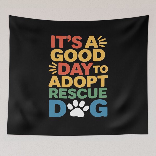Item preview, It's A Good Day To Adopt Rescue Dog Rainbow Dog Lover Animal  designed and sold by MyzoToyota.