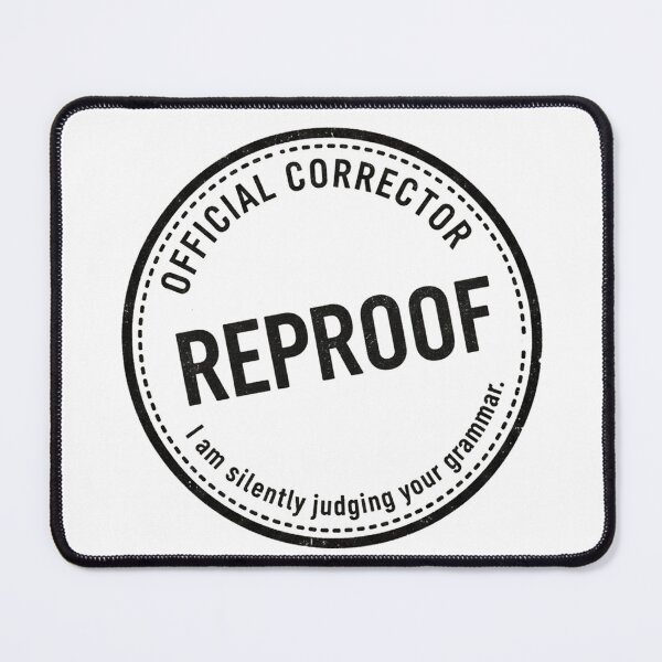 Item preview, Official Grammar Corrector Reproof T-Shirt | Funny Editor Gift | Word Nerd Sarcasm designed and sold by LoupeRout.