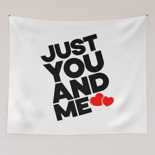Item preview, JUST YOU AND ME, Typography Valentine's Day quotes design for Lovers, diagonal orientation designed and sold by HGstudioDesign.