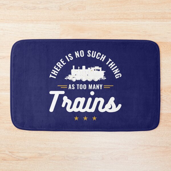 Item preview, There's No Such Thing As Too Many Trains Train Lover  designed and sold by jaygo.