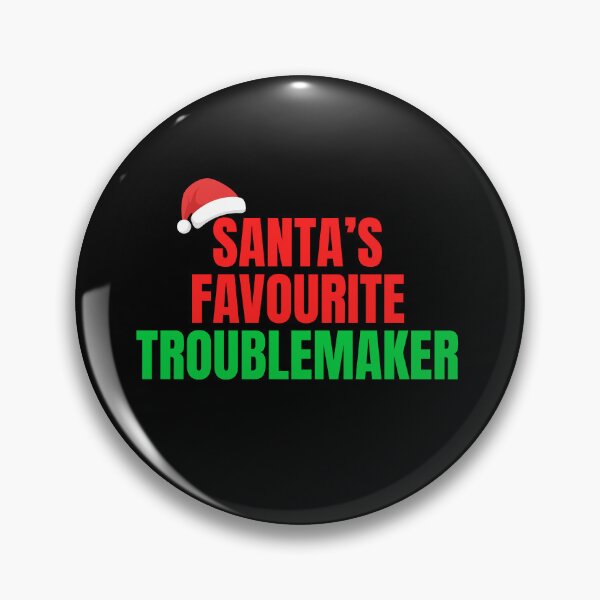 Item preview, Santa’s Favourite Troublemaker Funny Christmas Design designed and sold by UrbanFoxMerch.