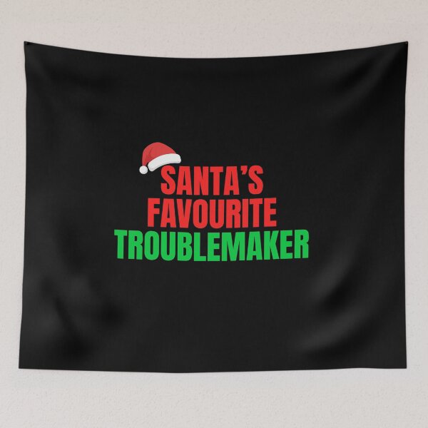 Item preview, Santa’s Favourite Troublemaker Funny Christmas Design designed and sold by UrbanFoxMerch.