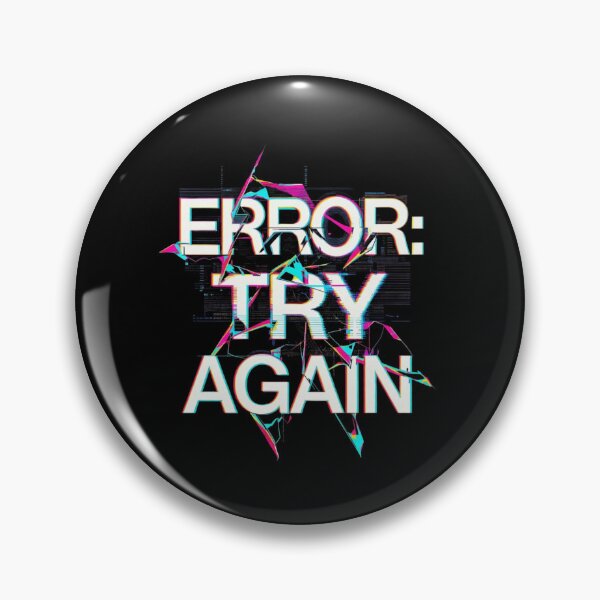 Item preview, ERROR: TRY AGAIN – Glitch Cyberpunk Distorted Text Tee designed and sold by EcoArtTees.