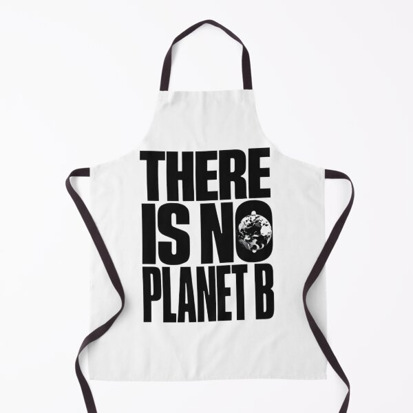 Item preview, There Is No Planet B – Bold Eco Awareness Typography designed and sold by EcoArtTees.