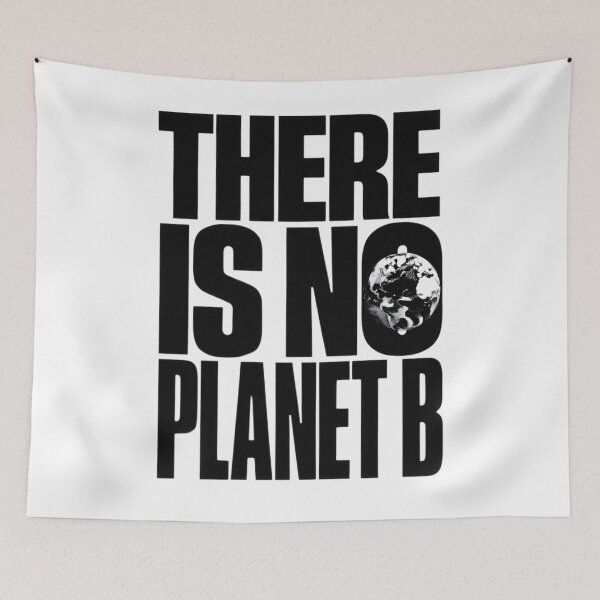 Item preview, There Is No Planet B – Bold Eco Awareness Typography designed and sold by EcoArtTees.