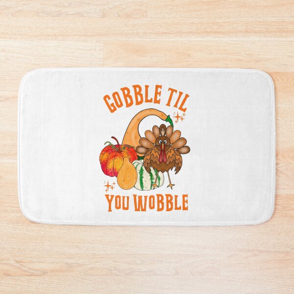 Item preview, Gobble Til You Wobble Turkey designed and sold by Sartoris Art.