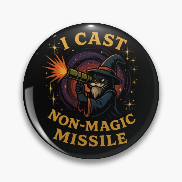 Item preview,  I Cast Non-Magic Missile Funny Cat Wizard Parody Meme designed and sold by love3617.