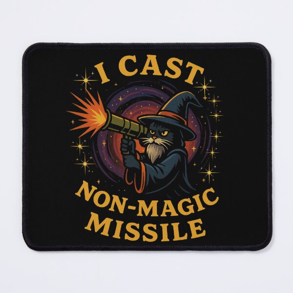 Item preview, I Cast Non-Magic Missile Funny Cat Wizard Parody Meme designed and sold by love3617.