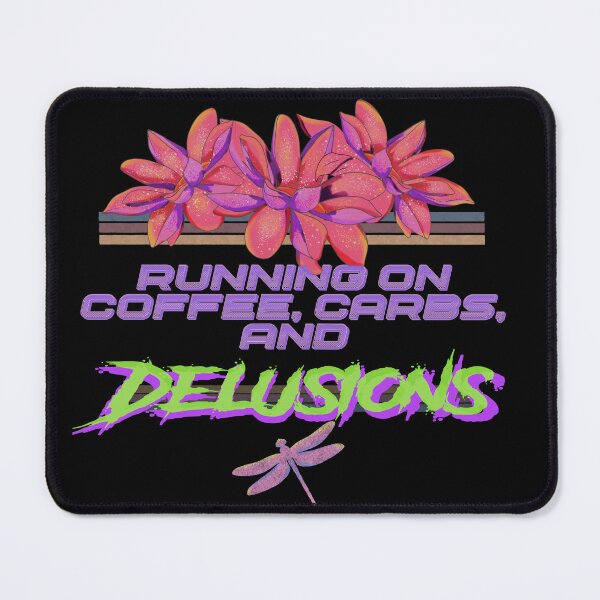 Item preview, Running on Coffee, Carbs, and Delusions – Retro Sarcastic Aesthetic Design designed and sold by Kyradem.