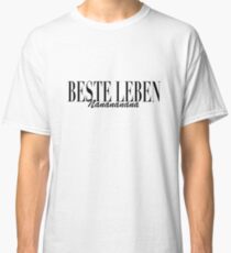 Best lives - Nanana Classic T-Shirt