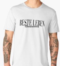 Best lives - Nanana Men's Premium T-Shirt