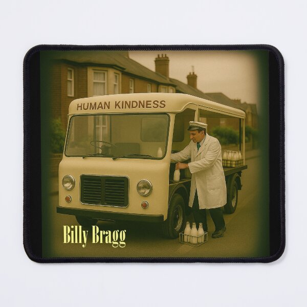 Item preview, Billy Bragg : The Milkman of Human Kindness designed and sold by Bigkite.