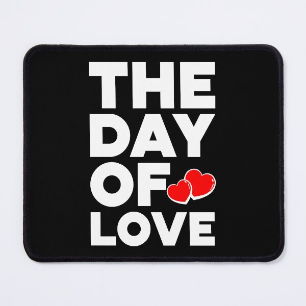 Item preview, THE DAY OF LOVE, Typography Valentine's Day quotes design for Lovers, W designed and sold by HGstudioDesign.