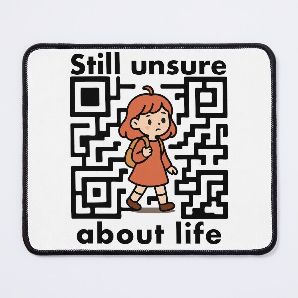 Item preview, “Still unsure about life.” designed and sold by ArtEmotionsImages.