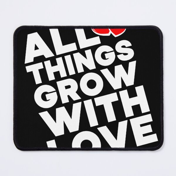 Item preview, All Things Grow With Love, Typography Valentine's Day quotes design for Lovers, diagonal orientation, W designed and sold by HGstudioDesign.