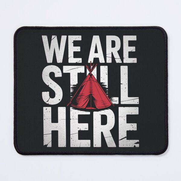 Item preview, Indigenous Pride – Strong Statement Tribal Heritage Message designed and sold by Taans-Creation.
