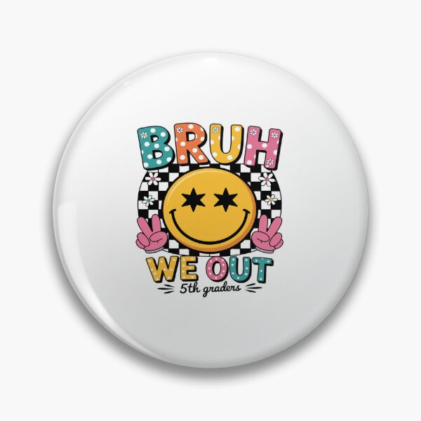 Item preview, Bruh We Out 5th Graders Fifth Grade Graduation Class 2025 designed and sold by Elenasriveras.