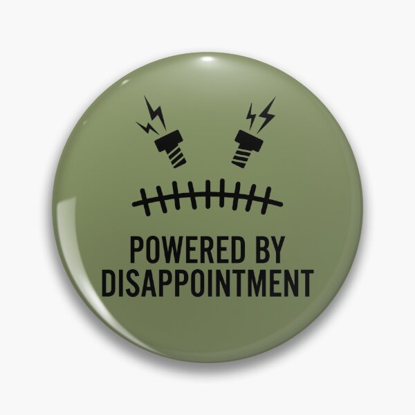 Item preview, Powered by Disappointment designed and sold by Frankly not Frank's Lab.