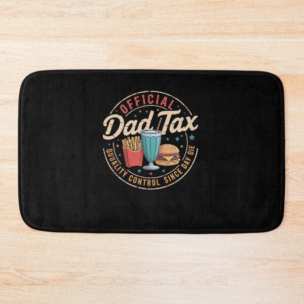 Item preview, Dad Tax Food Inspection Service Father'S Day designed and sold by RayhendersonArt.