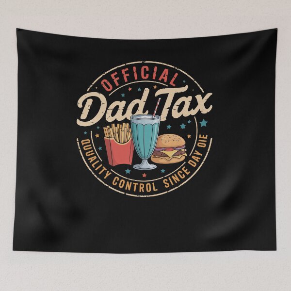 Item preview, Dad Tax Food Inspection Service Father'S Day designed and sold by RayhendersonArt.
