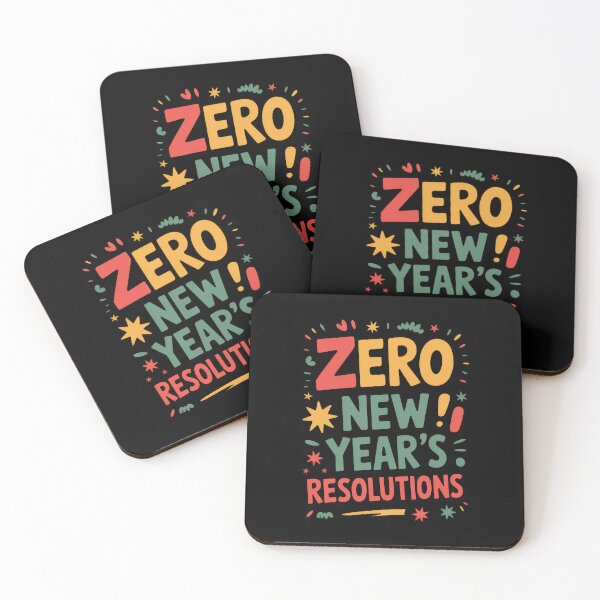 Item preview, Zero New Years Resolutions Funny Motivational Quote Design designed and sold by EM&Maker.