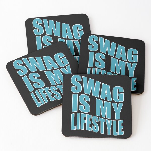 Item preview, Swag is my lifestyle designed and sold by My-Way-Studio.