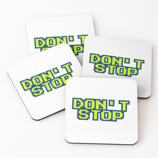 Item preview, Don't Stop Pixel Motivation designed and sold by ReykorShop.
