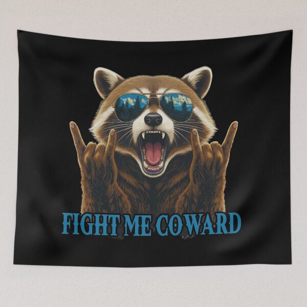 Item preview, Fight Me Coward Raccoon In Sunglasses designed and sold by TeeARTHY.