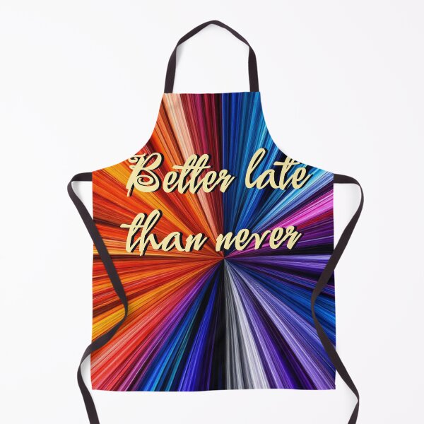 Item preview, Better late than never designed and sold by aleksandr13.