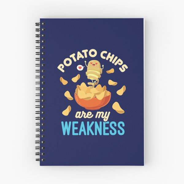 Item preview, Potato Chips Are My Weakness designed and sold by jaygo.