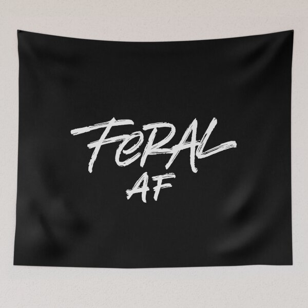 Item preview, Feral AF designed and sold by Zagach Letters.