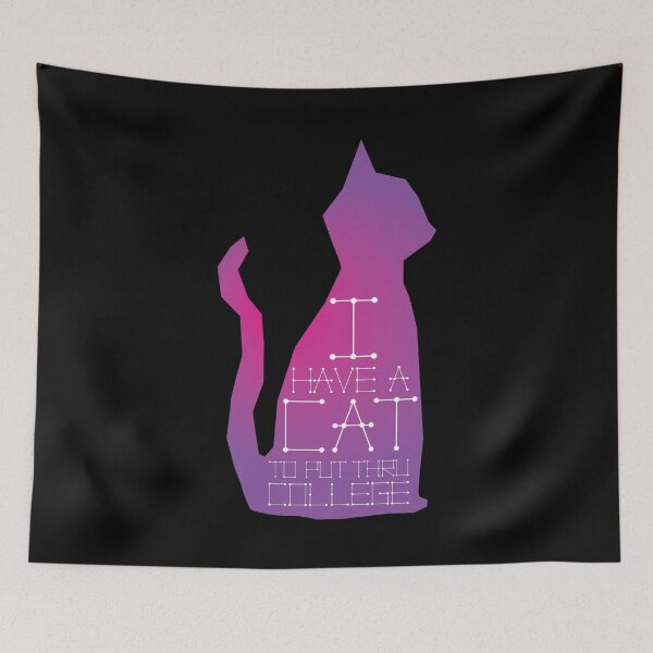 Item preview, I have a cat to put through college designed and sold by Sketchbrooke.