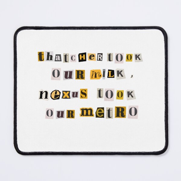 Item preview, Tyne and Wear Metro Nexus Milk Snatcher Ransom Letter designed and sold by Elle de Jour.