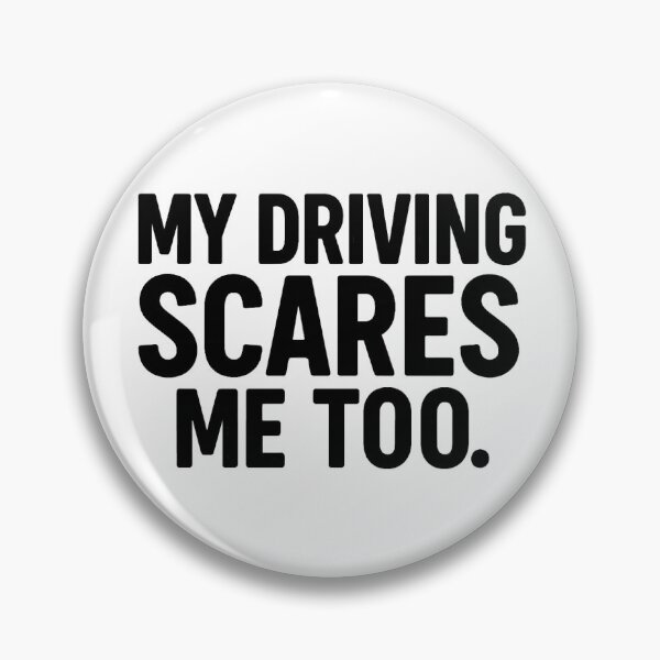 Item preview, My Driving Scares Me Too - Black – Funny Car Sticker designed and sold by Blazikan.