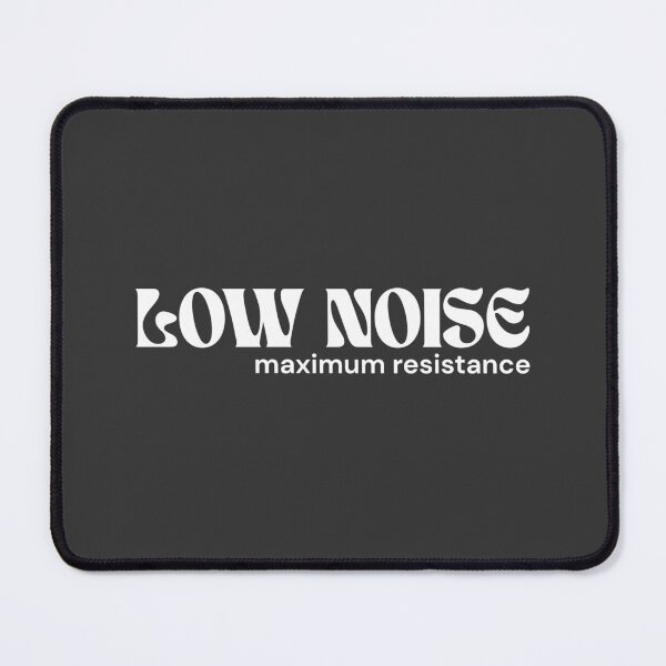Item preview, LOW NOISE. Maximum Resistance. (White Edition) – Minimalist Text | Quiet Rebellion Quote | RETL Style designed and sold by RETL.