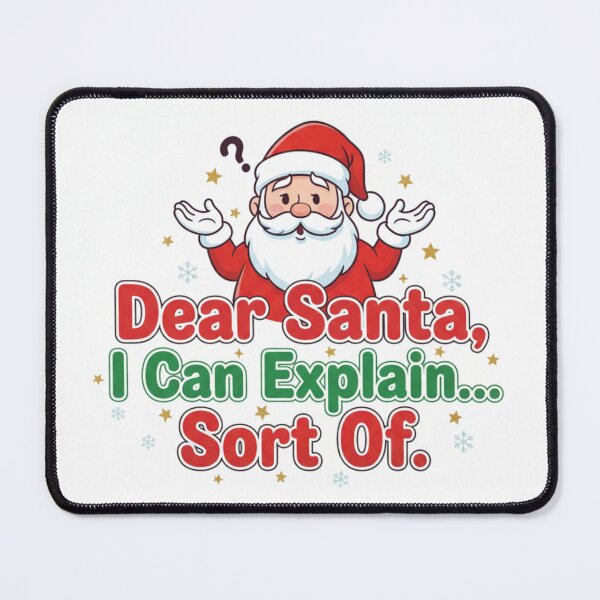 Item preview, Dear Santa I Can Explain Sort Of Funny Christmas T-Shirt designed and sold by SoulMint.