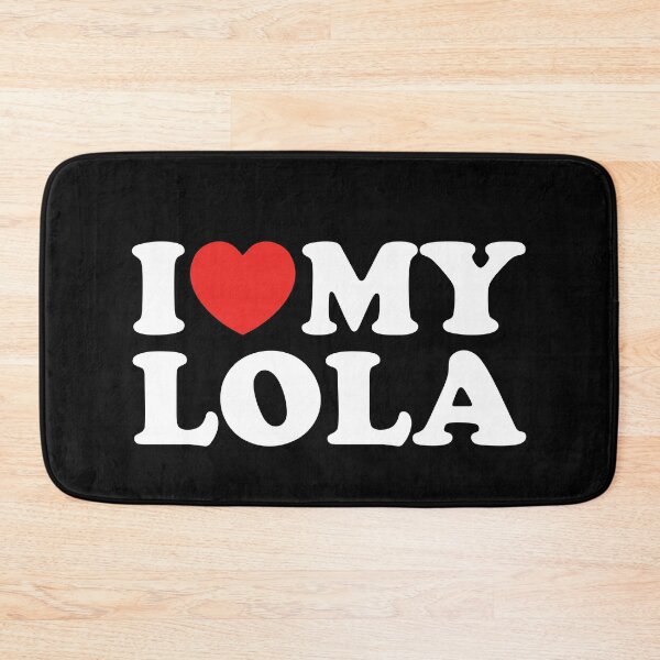Item preview, I Love My Lola designed and sold by shitpostee.