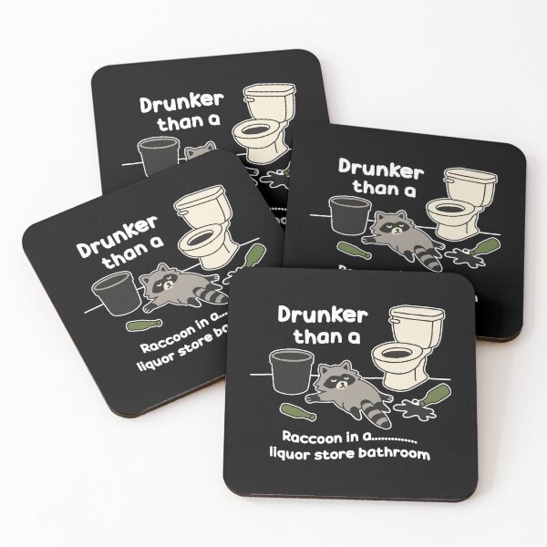 Item preview, Drunker than a raccoon in a liquor store bathroom designed and sold by NQArtist.