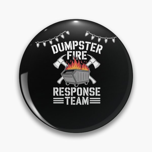 Item preview, Dumpster Fire Response Team designed and sold by Mateusz Majcherek.