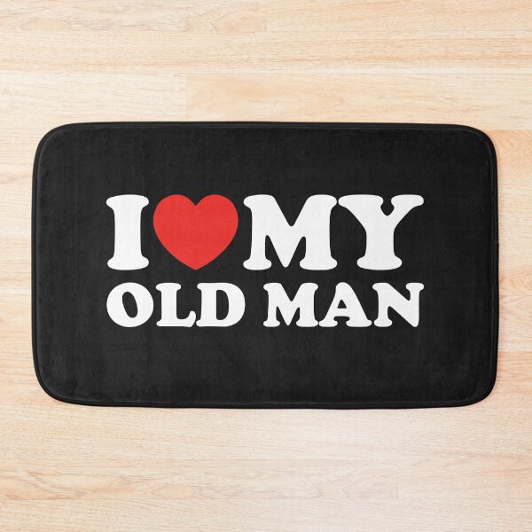 Item preview, I Love My Old Man designed and sold by shitpostee.