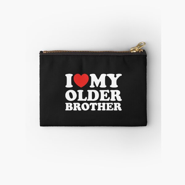 Item preview, I Love My Older Brother designed and sold by shitpostee.