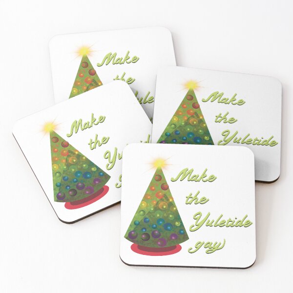 Item preview, Make the Yuletide Gay designed and sold by StarlitFirefly.