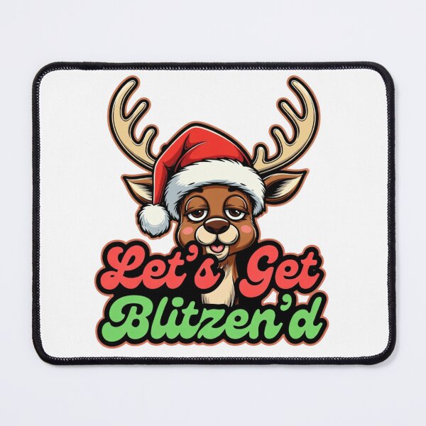 Item preview, Let's Get Blitzen'd 2 designed and sold by RisingWolfStudio.