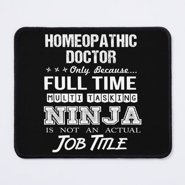 Item preview, Homeopathic Doctor designed and sold by jeromgaug336.