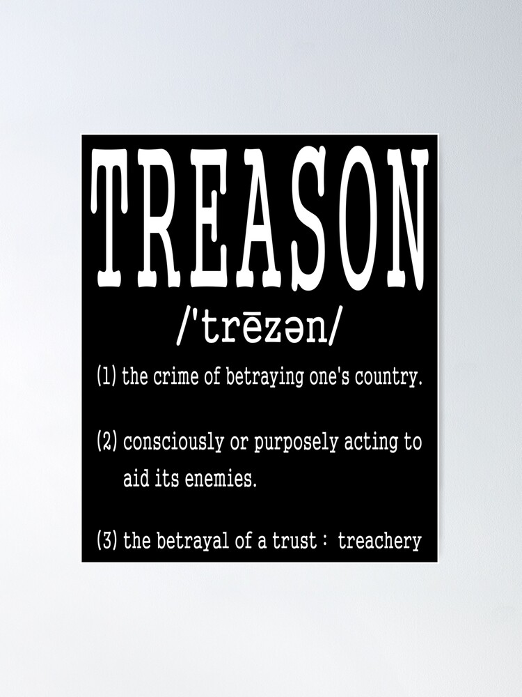 What Does 'Treason' Actually Mean?