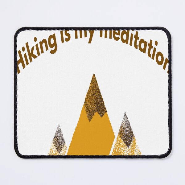 Item preview, Hiking is meditation designed and sold by NovaThreadsStore.