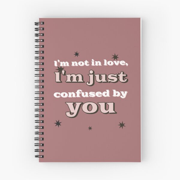 Item preview, I'm not in love, I'm just confused by you  designed and sold by "Vibe & Style Merch".